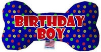 Thumbnail for Birthday Boy Dog Bone Toy