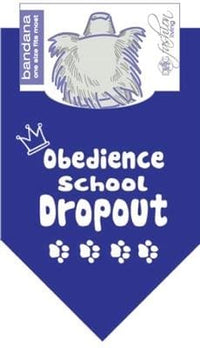 Thumbnail for Obedience School Dropout Bandana