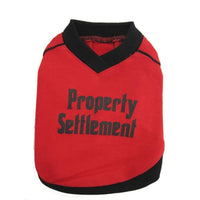 Thumbnail for Property Settlement Dog Shirt